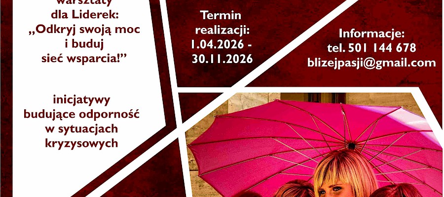 Zapraszamy kobiety - liderki do nowego projektu "Silne kobiety w małych społecznościach!"