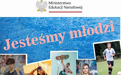 Jesteśmy młodzi i o przyszłość nam chodzi!"